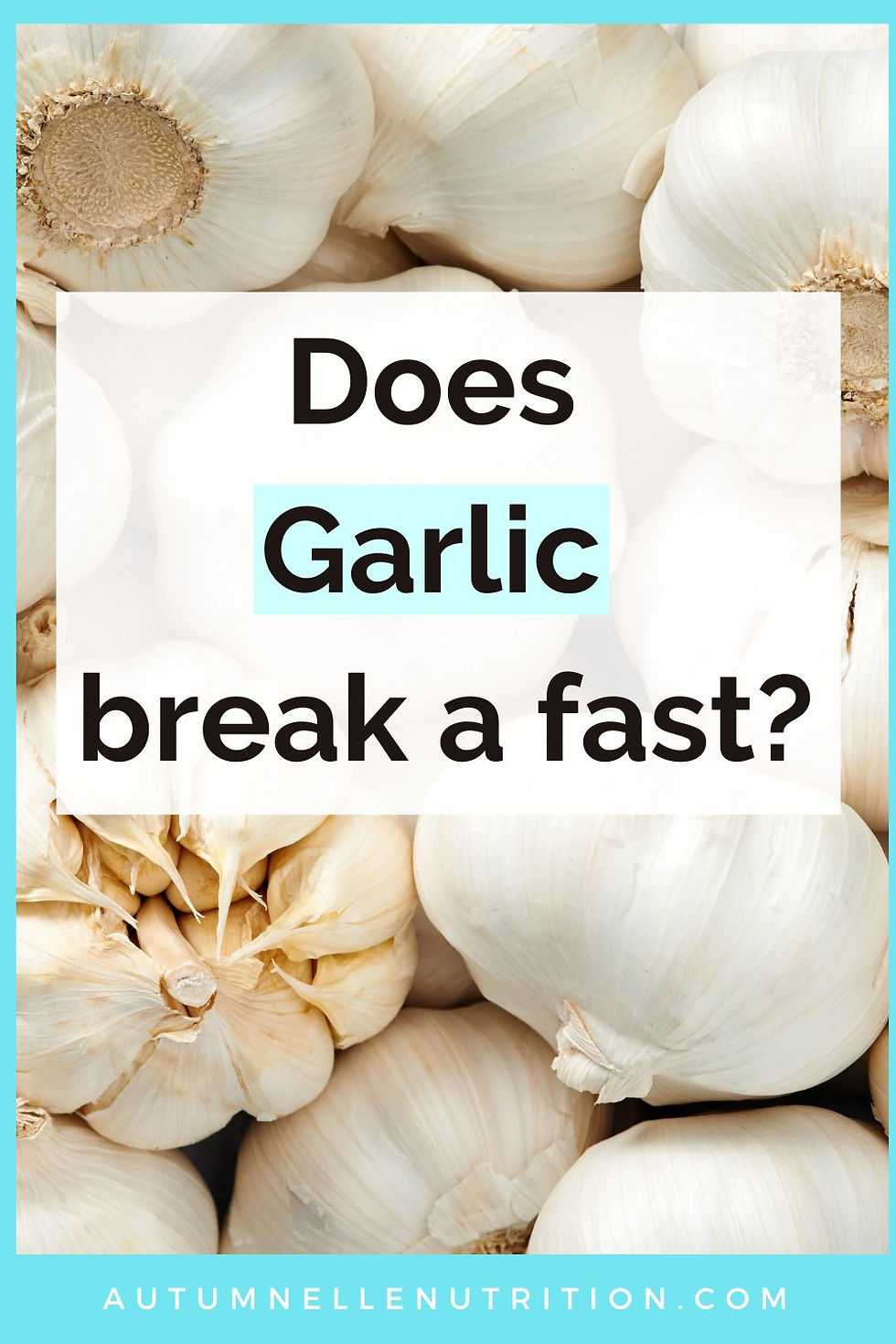Does Garlic Break a Fast?