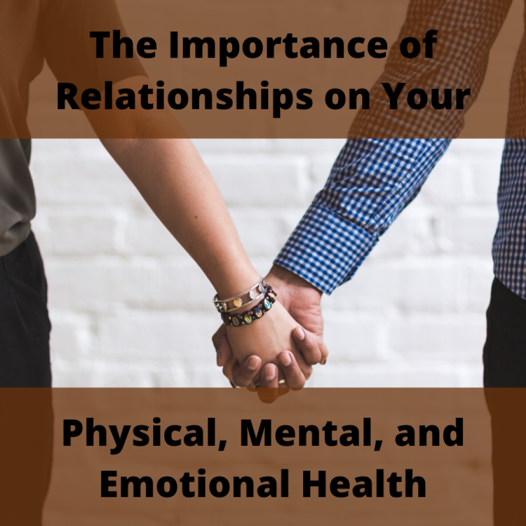 Are relationships important for emotional well-being?